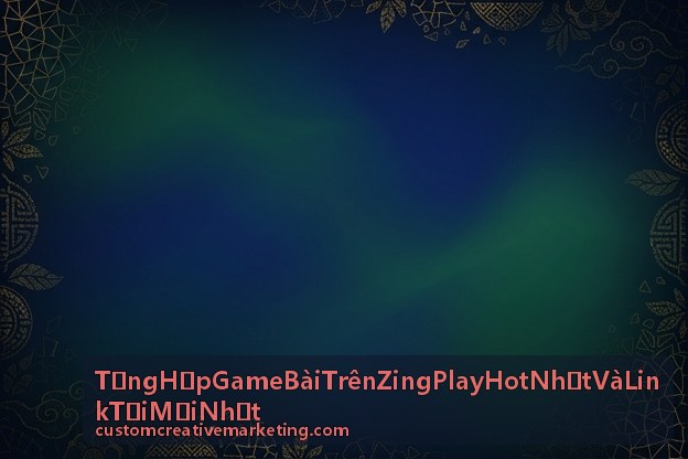Tổng Hợp Game Bài Trên ZingPlay Hot Nhất Và Link Tải Mới Nhất